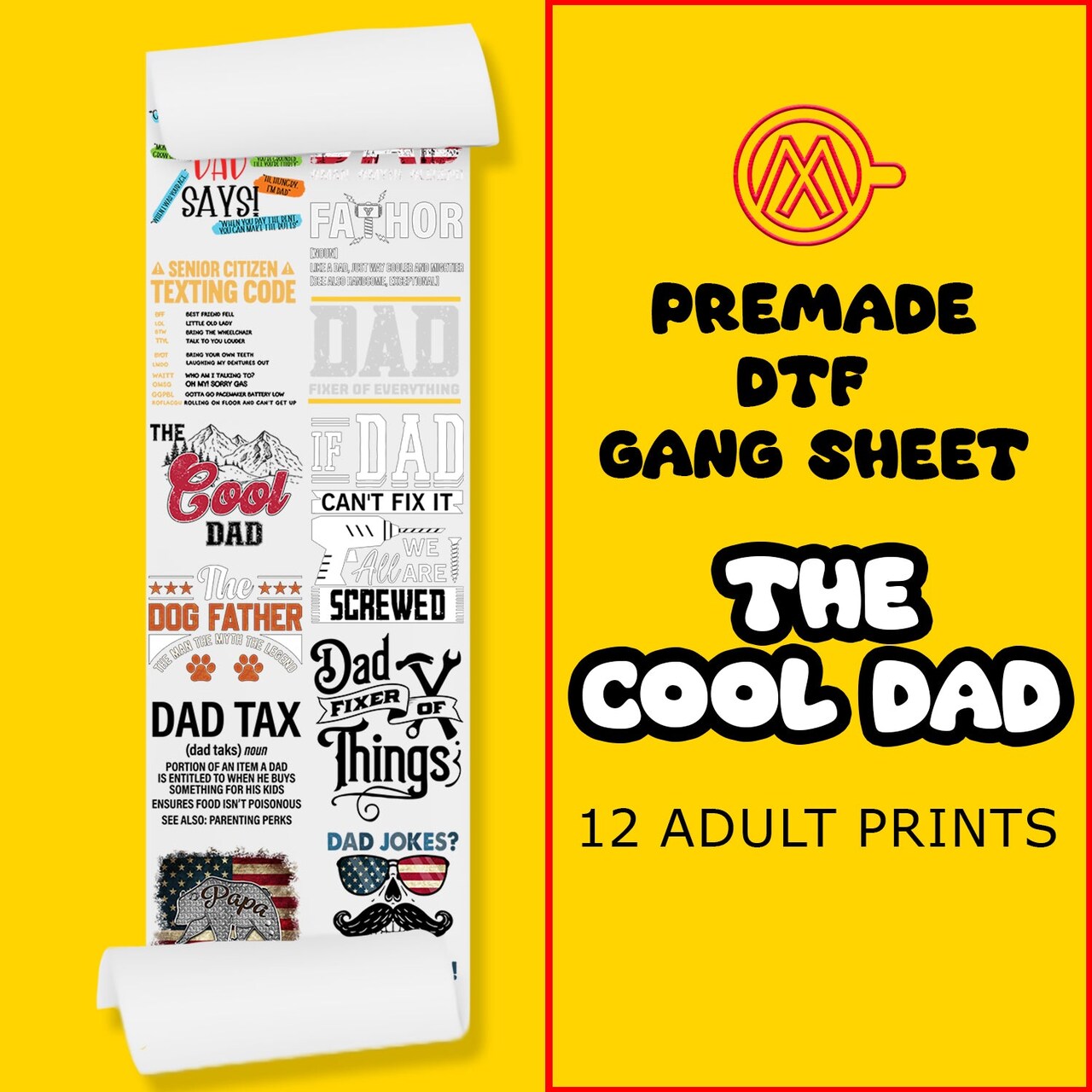 The Cool Dad Father's Day Direct-to-Film DTF Transfer Gang Sheets - 22x60